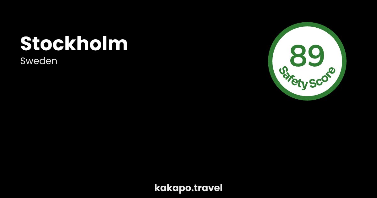 Stockholm, Sweden — safety score 89 out of 100