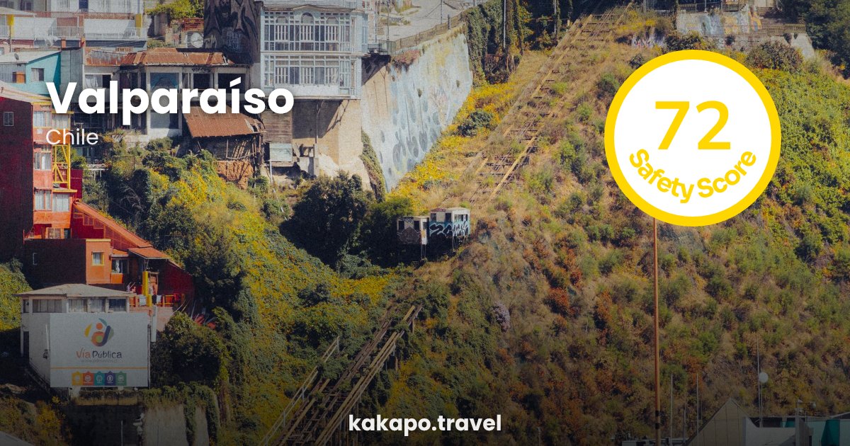 Valparaíso, Chile — safety score 72 out of 100