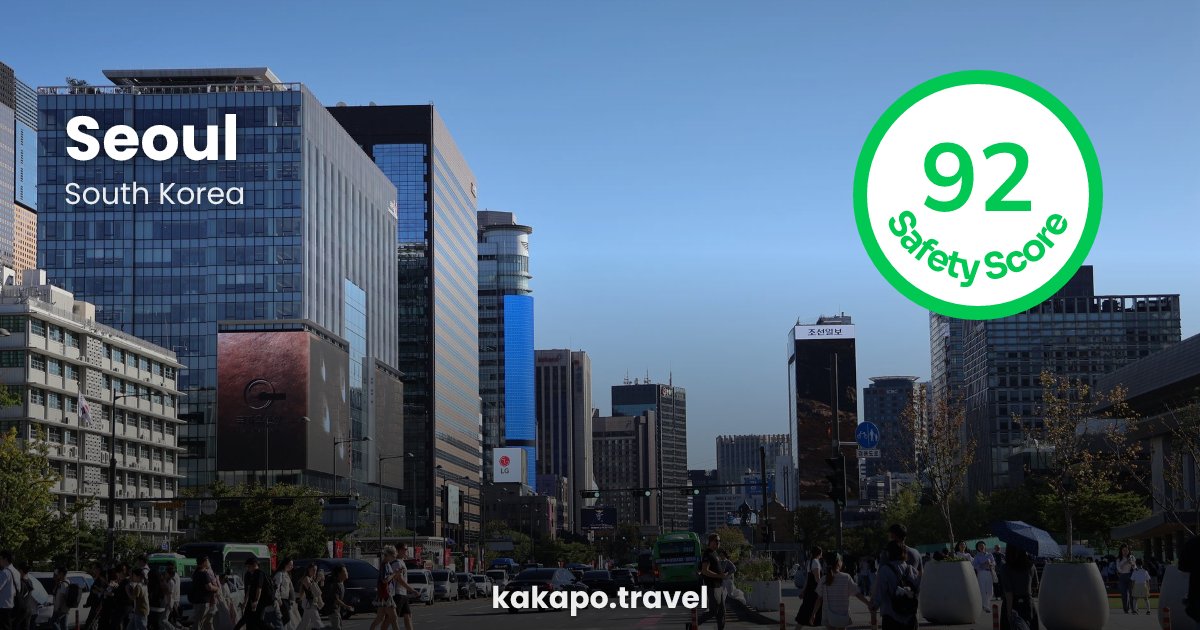 Seoul, South Korea — safety score 92 out of 100