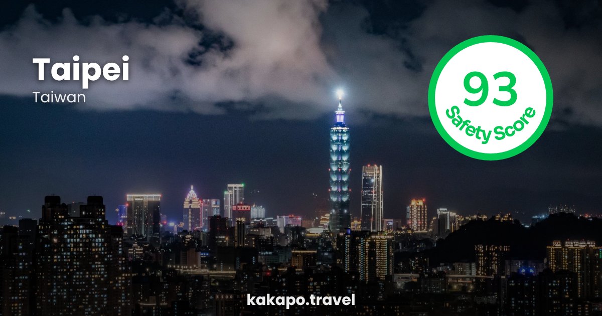 Taipei, Taiwan — safety score 93 out of 100