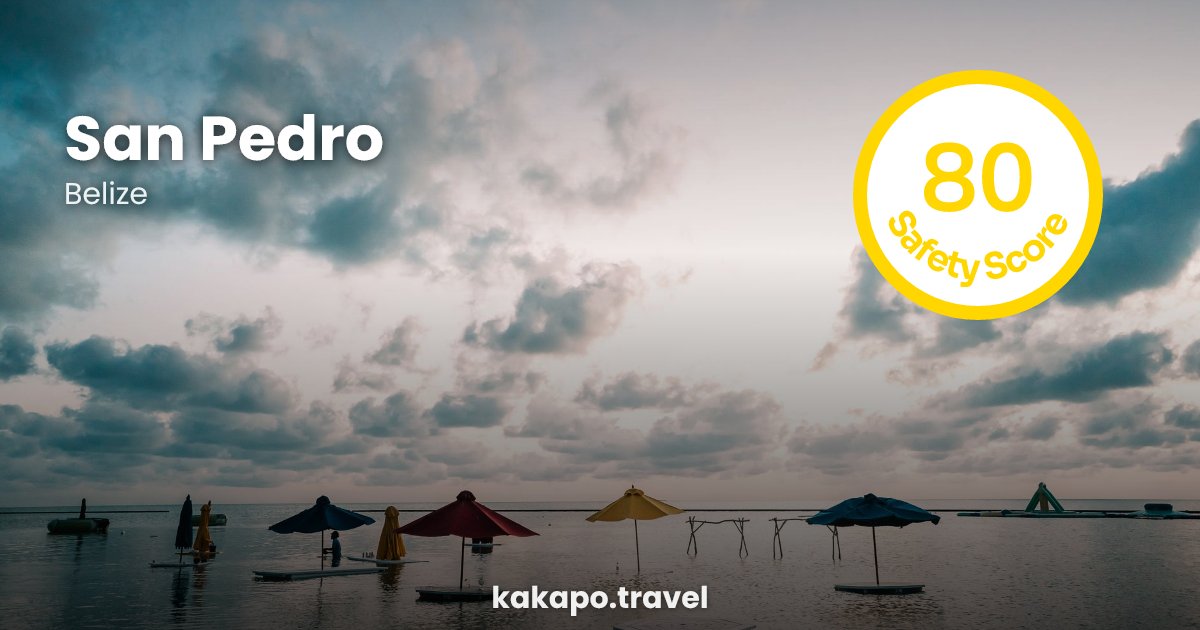 San Pedro, Belize — safety score 80 out of 100