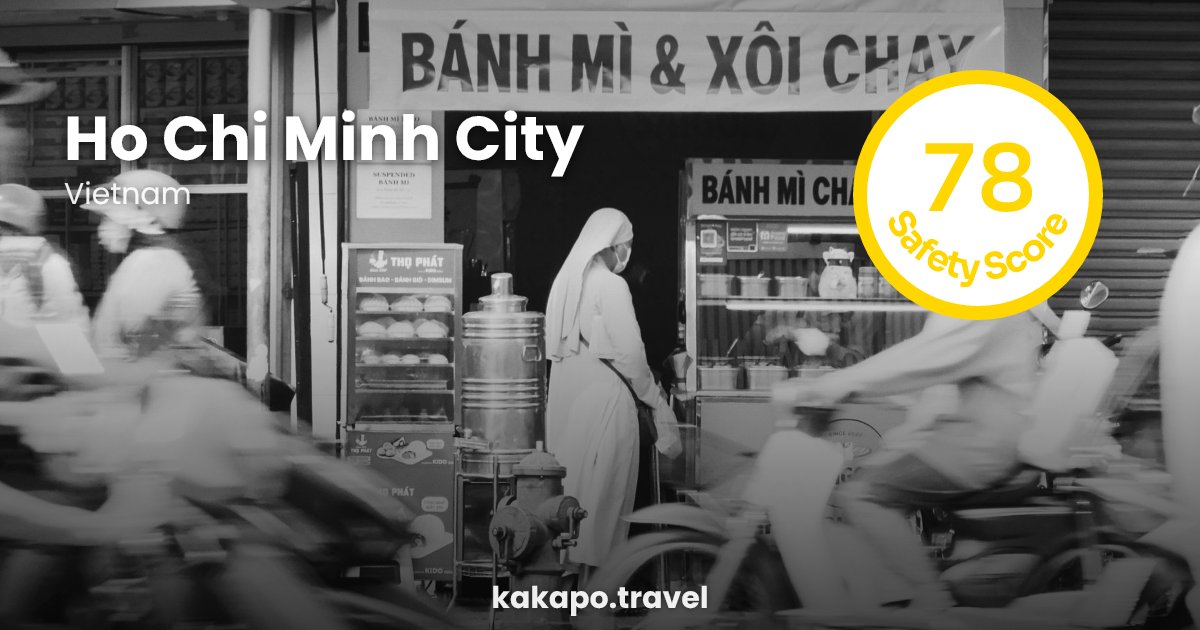 Ho Chi Minh City, Vietnam — safety score 78 out of 100