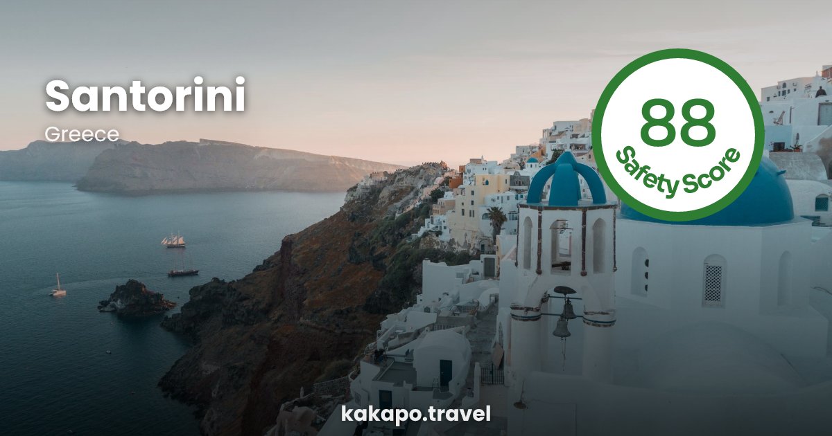 Santorini, Greece — safety score 88 out of 100