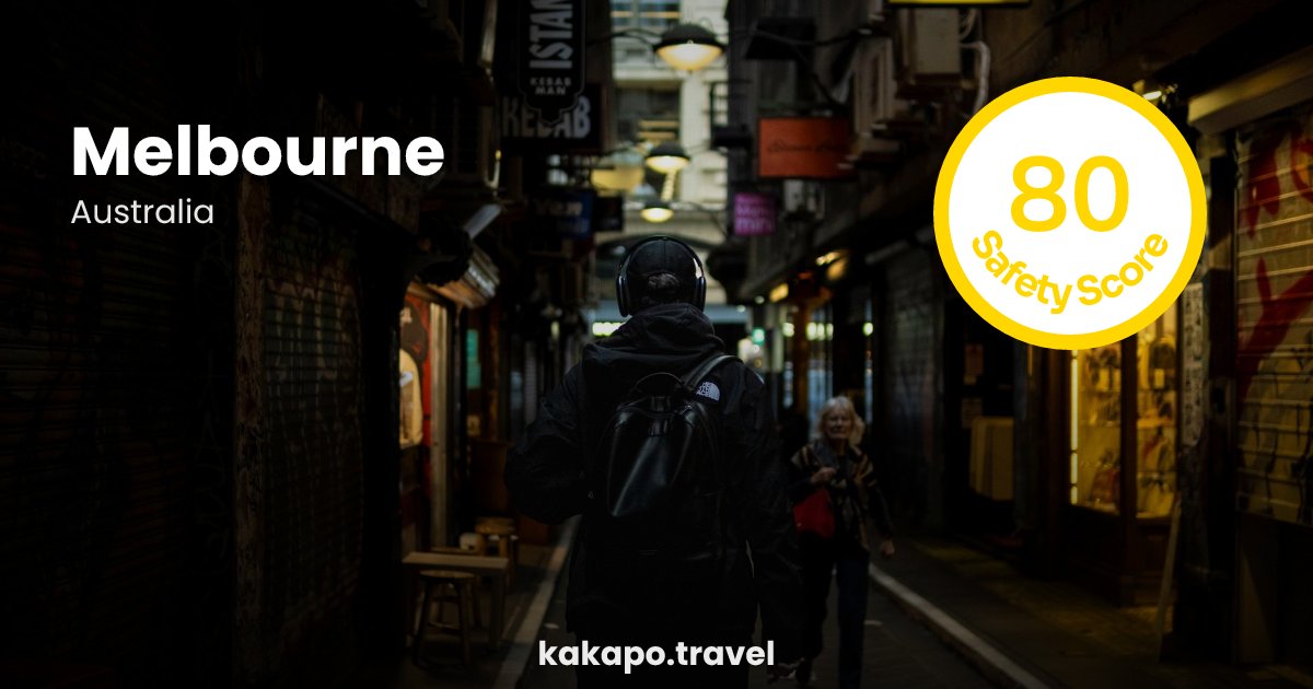 Melbourne, Australia — safety score 80 out of 100