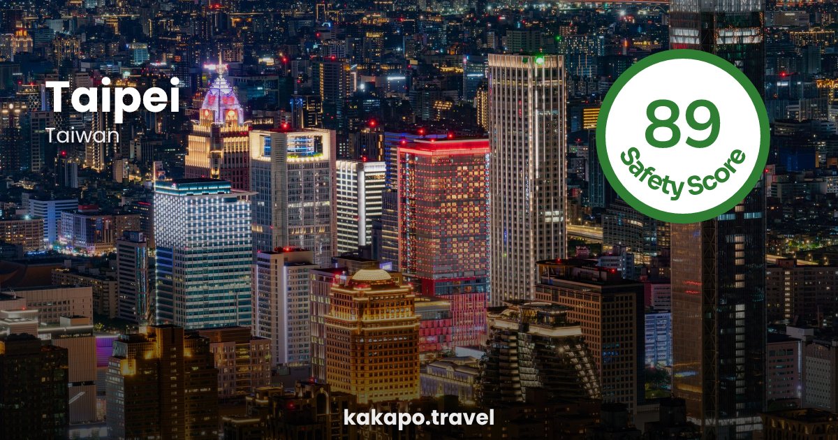 Taipei, Taiwan — safety score 89 out of 100