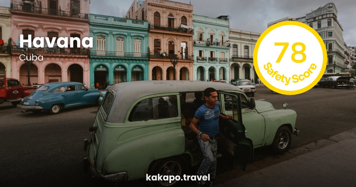 Havana, Cuba — safety score 78 out of 100