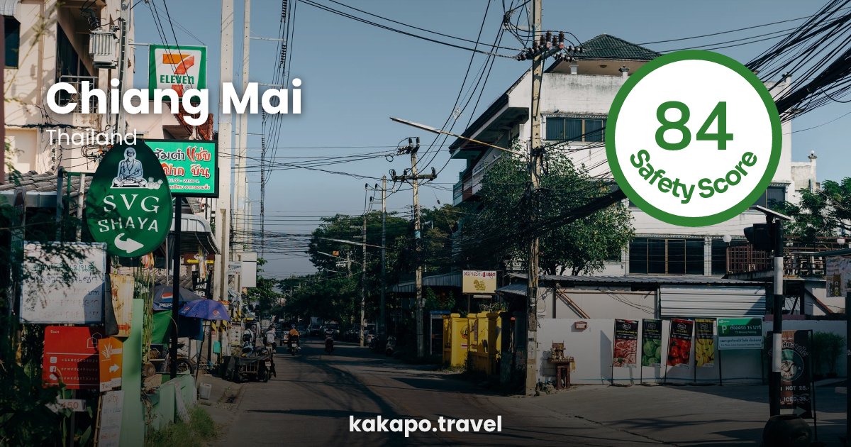 Chiang Mai, Thailand — safety score 84 out of 100