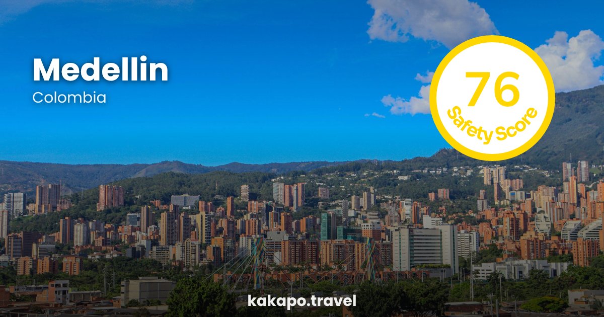 Medellin, Colombia — safety score 76 out of 100
