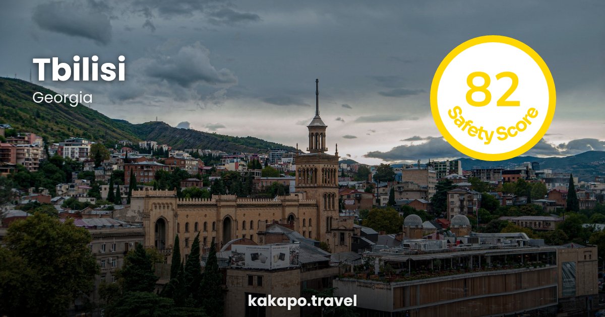 Tbilisi, Georgia — safety score 82 out of 100