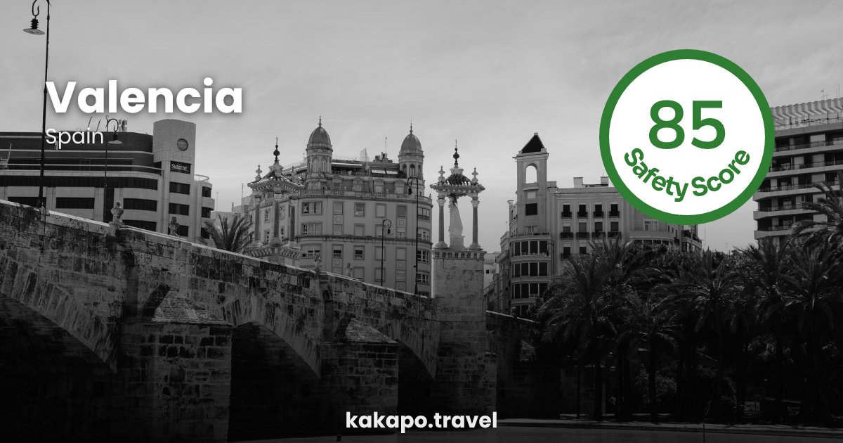 Valencia, Spain — safety score 85 out of 100