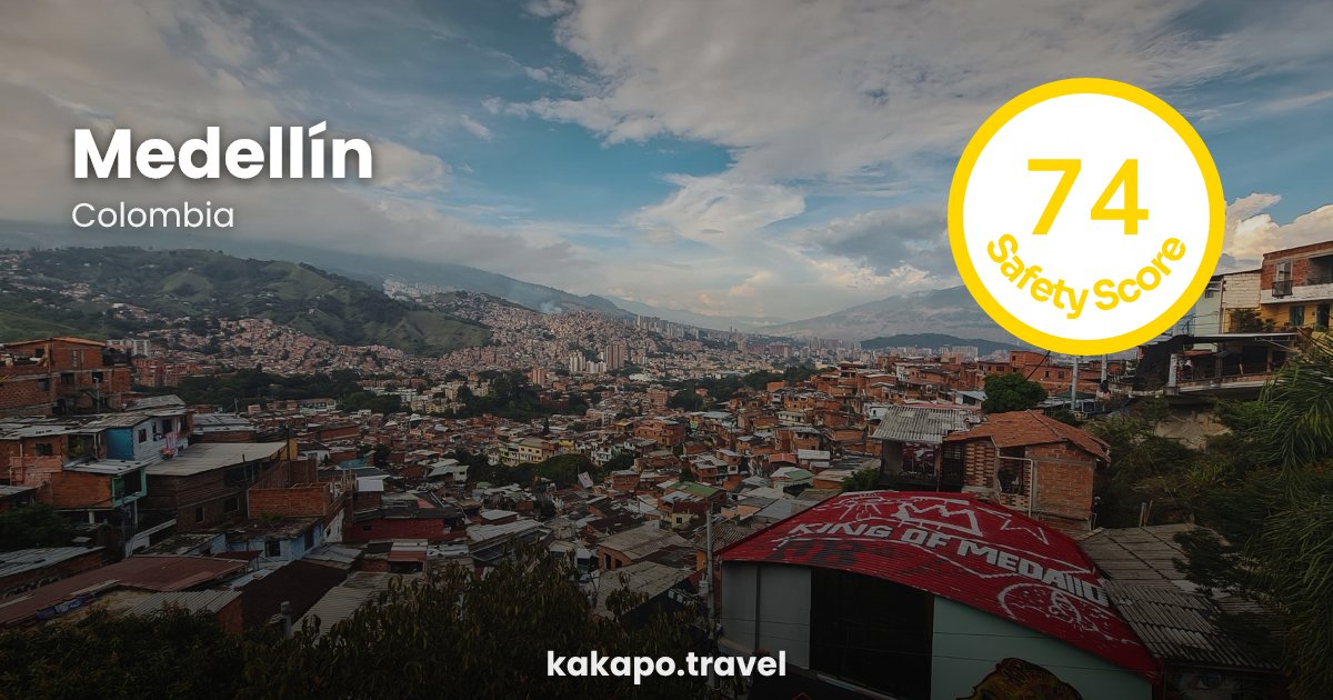 Medellín, Colombia — safety score 74 out of 100