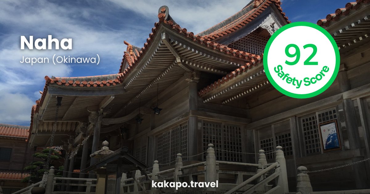 Naha, Japan (Okinawa) — safety score 92 out of 100