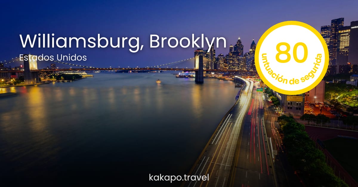 ¿Es seguro Williamsburg de noche? Guía de Brooklyn 2026