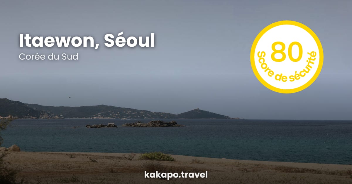 Itaewon, Séoul est-elle sûre la nuit ? 2026