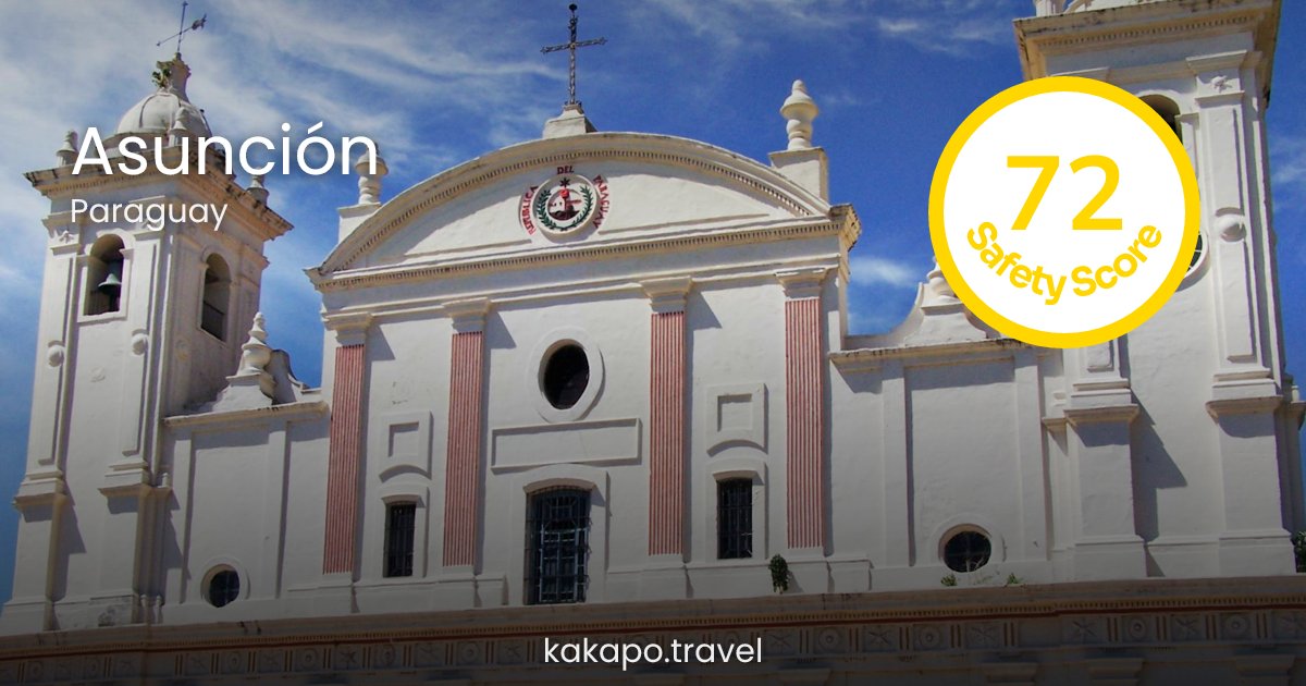 Is Asunción, Paraguay safe? — Kakapo travel safety guide