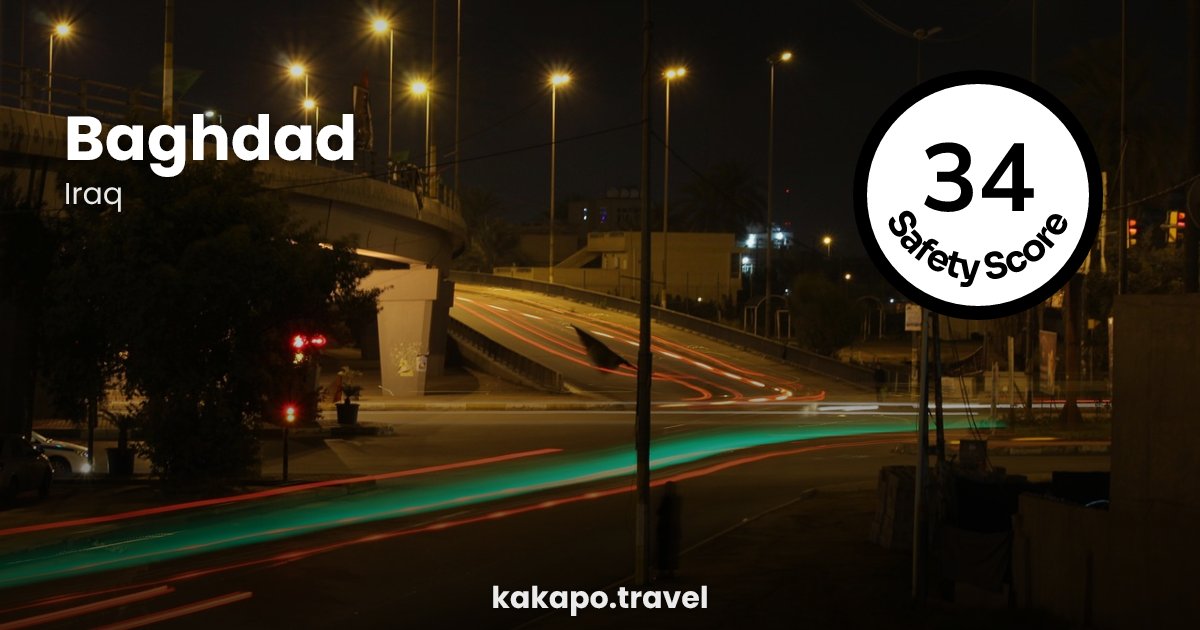 Is Baghdad, Iraq safe? — Kakapo travel safety guide