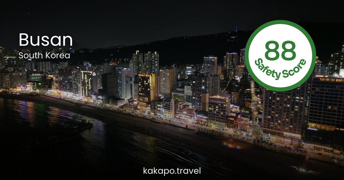 Is Busan, South Korea safe? — Kakapo travel safety guide