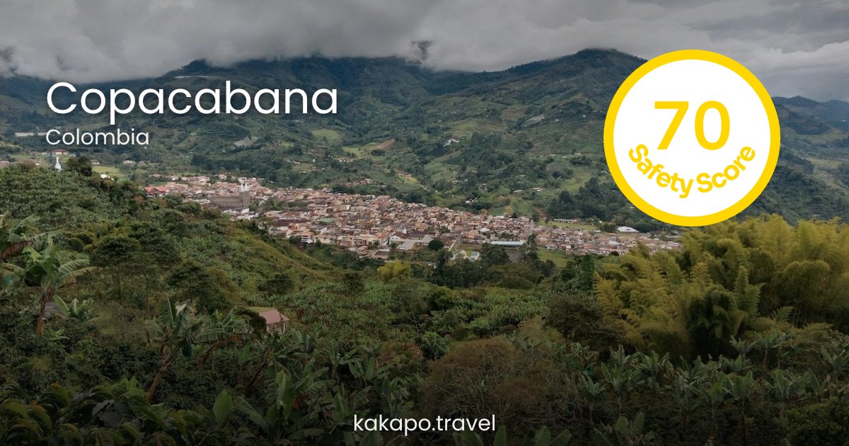 Is Copacabana, Colombia safe? — Kakapo travel safety guide