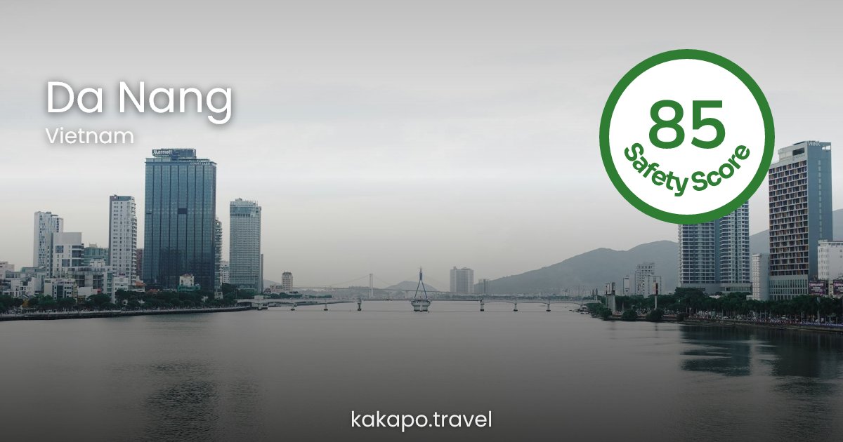 Is Da Nang, Vietnam safe? — Kakapo travel safety guide