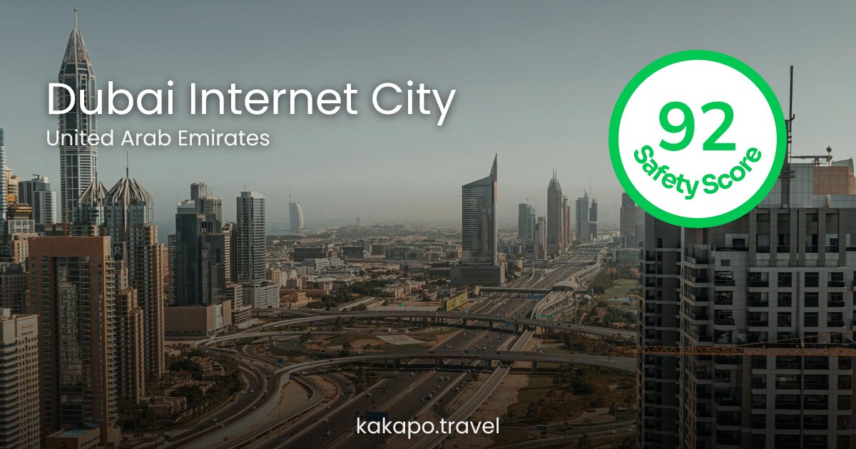 Is Dubai Internet City, United Arab Emirates safe? — Kakapo travel safety guide