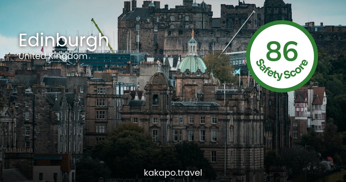 Is Edinburgh, United Kingdom safe? — Kakapo travel safety guide