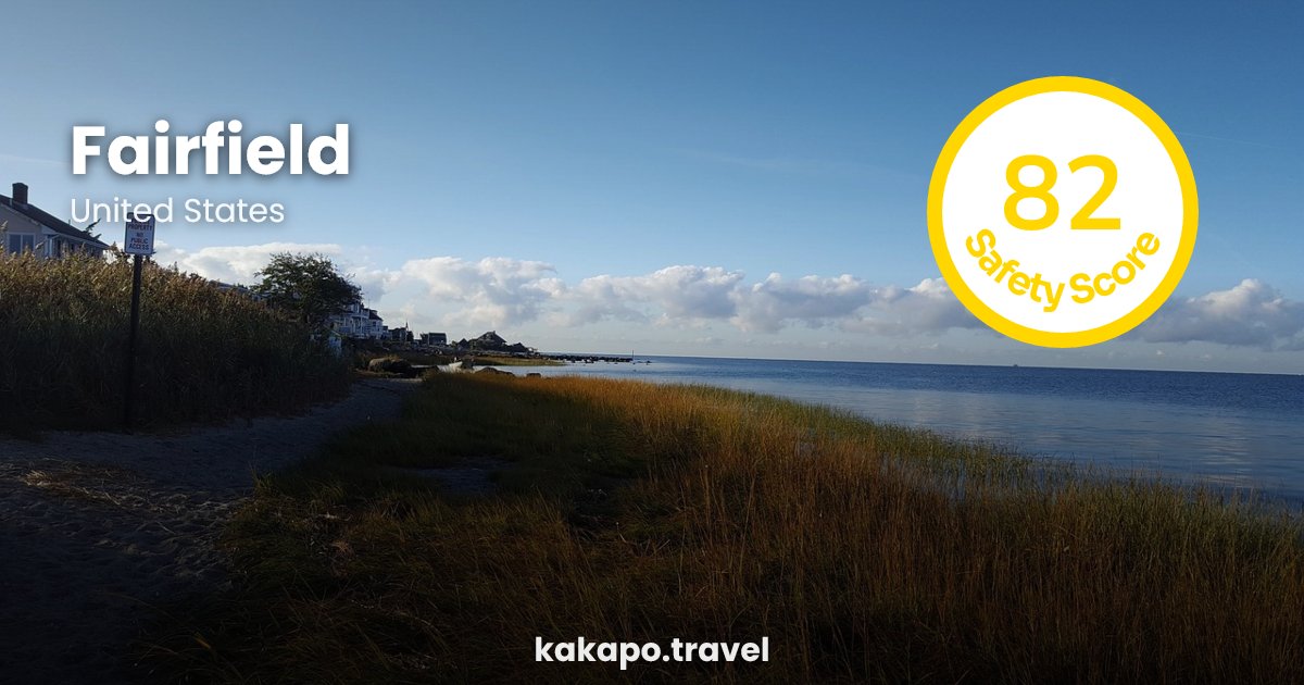 Is Fairfield, United States safe? — Kakapo travel safety guide