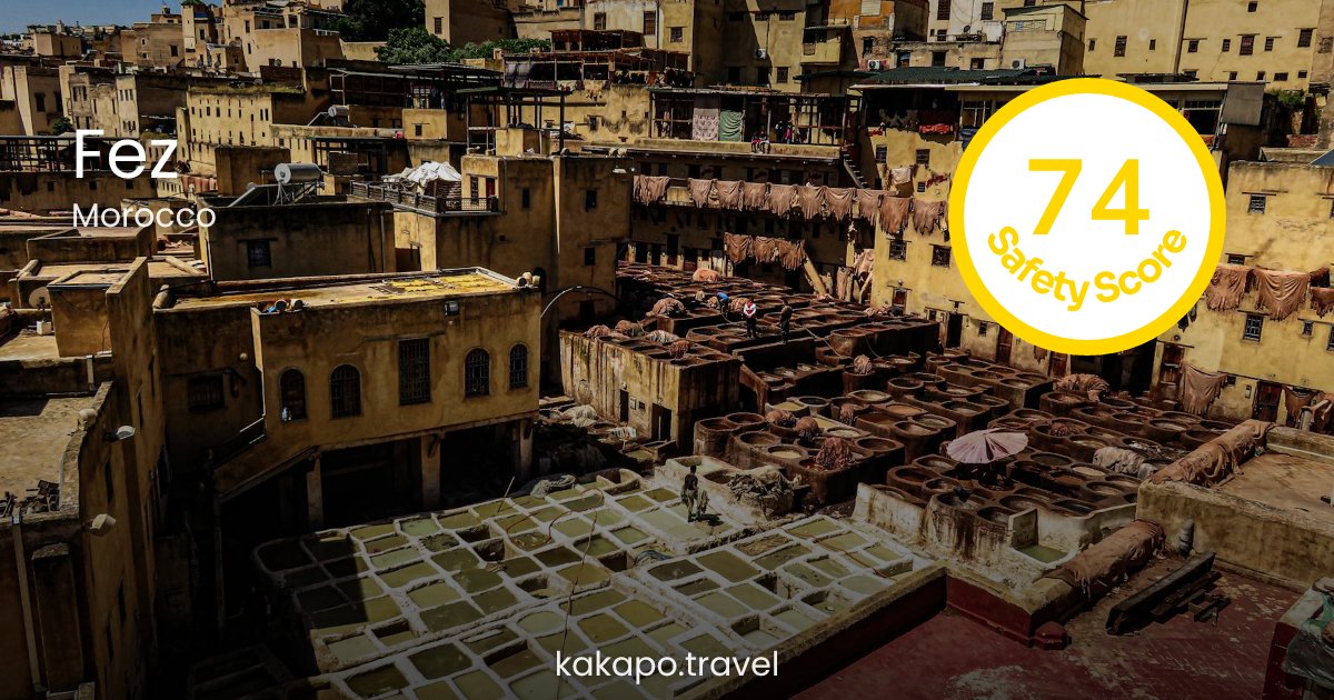Is Fez, Morocco safe? — Kakapo travel safety guide