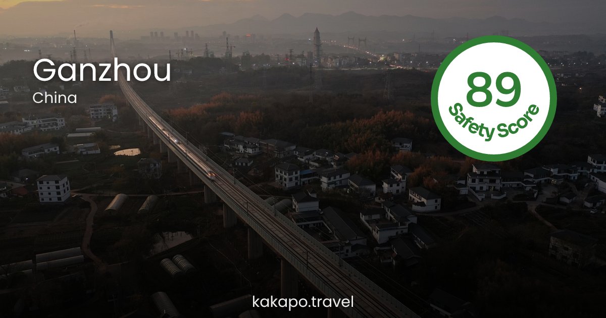 Is Ganzhou, China safe? — Kakapo travel safety guide