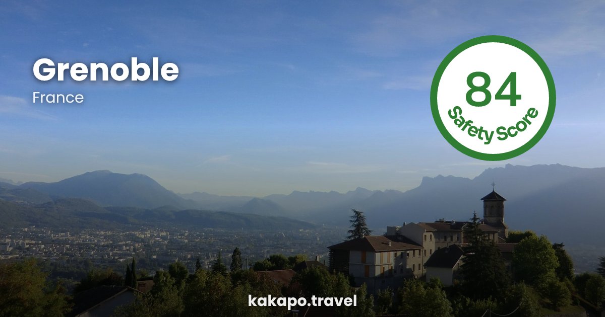 Is Grenoble, France safe? — Kakapo travel safety guide