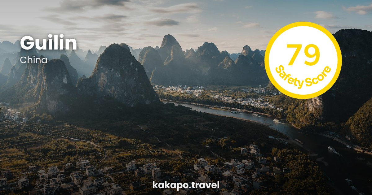 Is Guilin, China safe? — Kakapo travel safety guide
