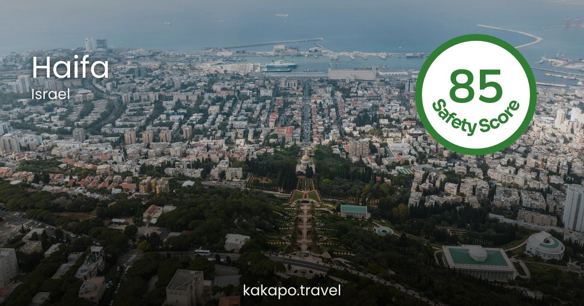 Is Haifa, Israel safe? — Kakapo travel safety guide