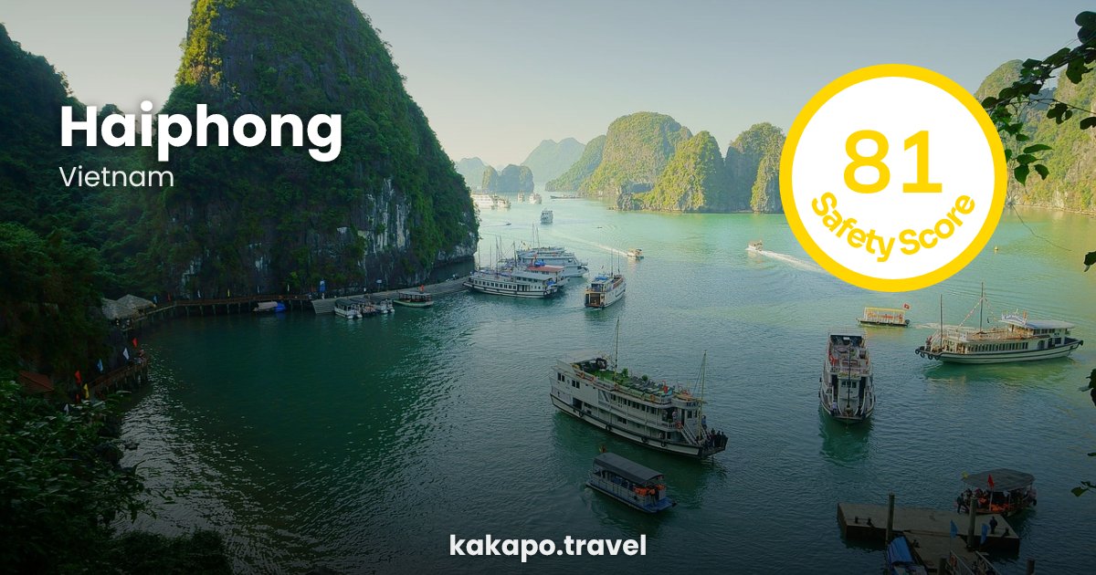 Is Haiphong, Vietnam safe? — Kakapo travel safety guide