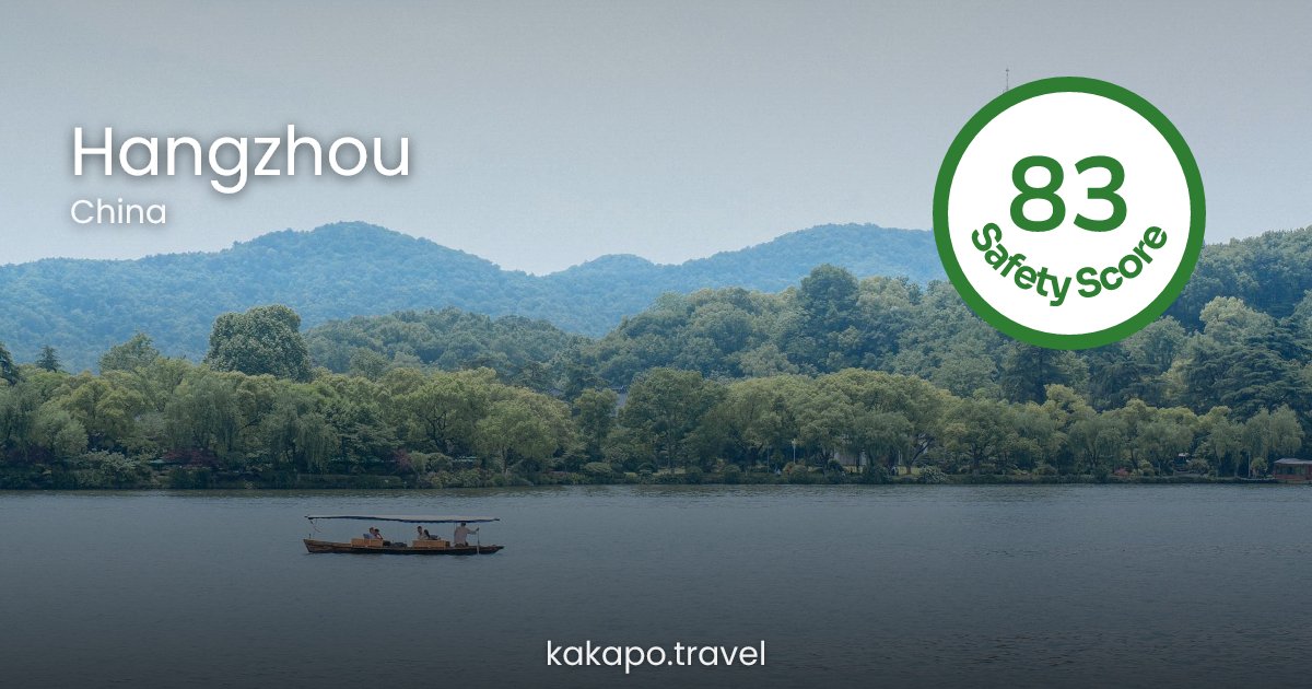 Is Hangzhou, China safe? — Kakapo travel safety guide
