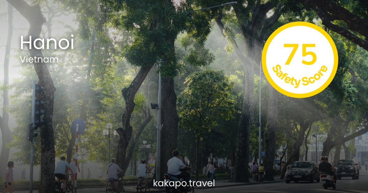 Is Hanoi, Vietnam safe? — Kakapo travel safety guide