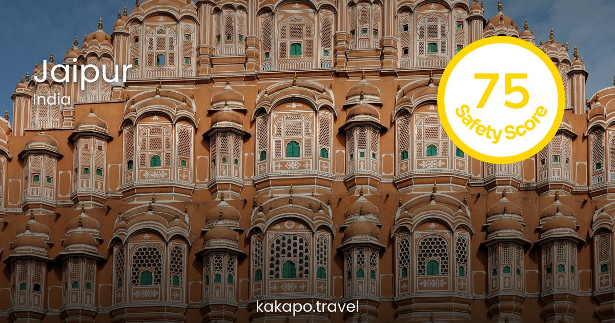 Is Jaipur, India safe? — Kakapo travel safety guide