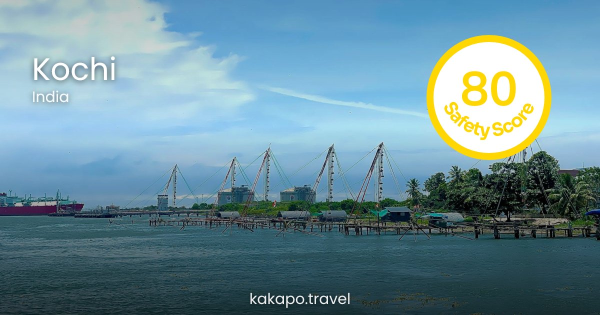 Is Kochi, India safe? — Kakapo travel safety guide