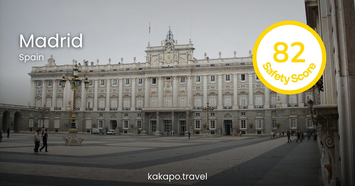Is Madrid, Spain safe? — Kakapo travel safety guide