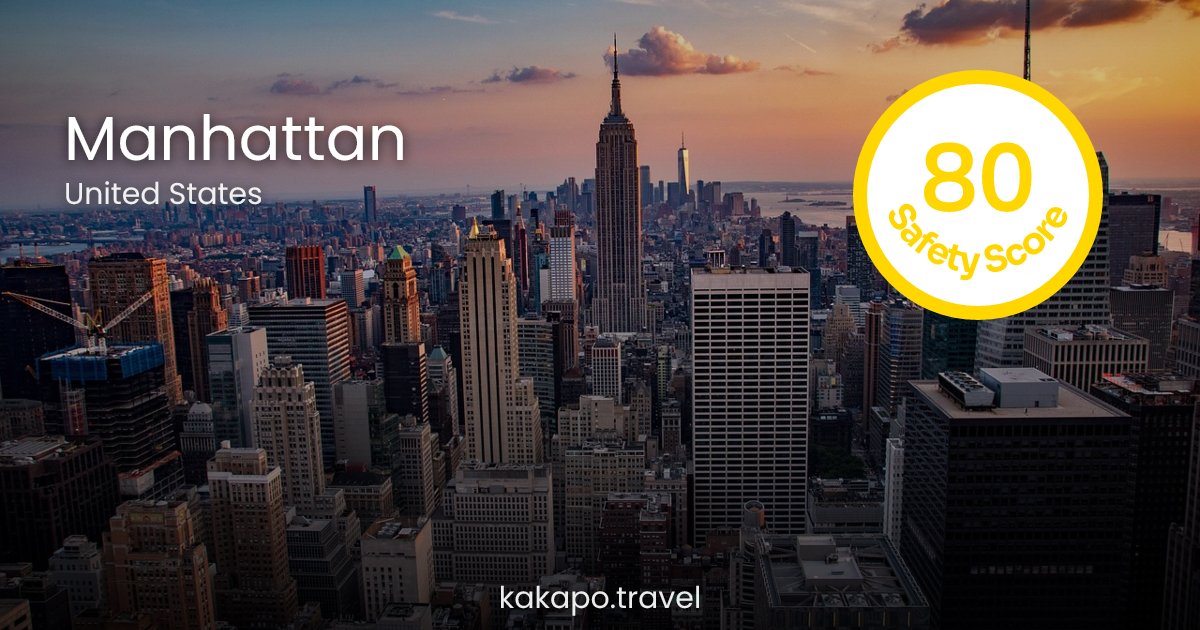 Is Manhattan, United States safe? — Kakapo travel safety guide