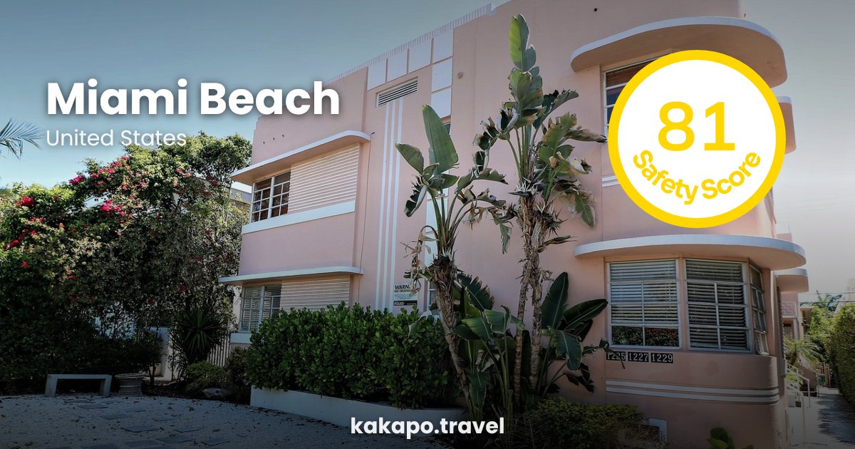 Is Miami Beach, United States safe? — Kakapo travel safety guide