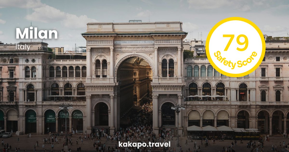 Is Milan, Italy safe? — Kakapo travel safety guide