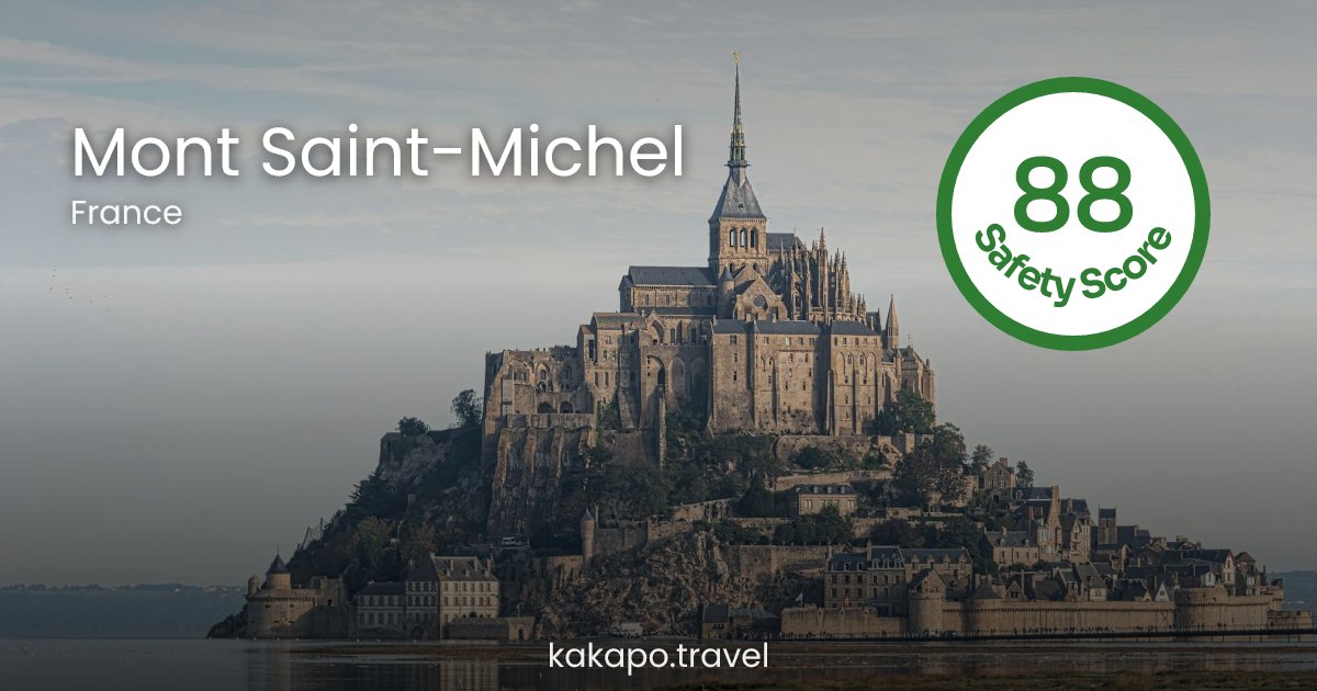 Is Mont Saint-Michel, France safe? — Kakapo travel safety guide