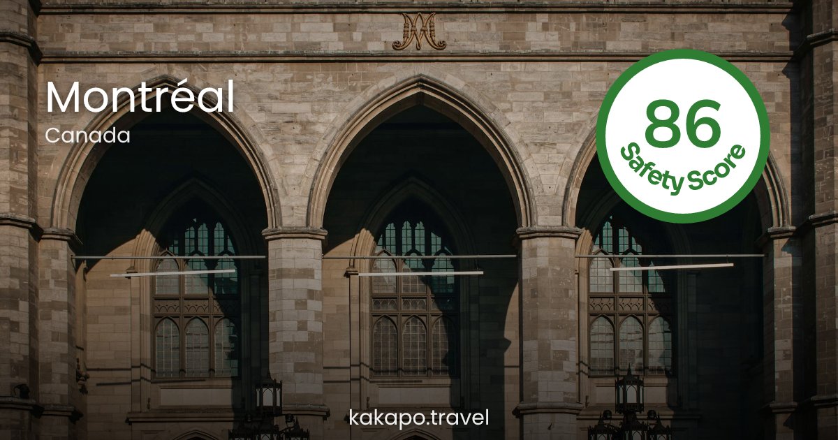 Is Montréal, Canada safe? — Kakapo travel safety guide