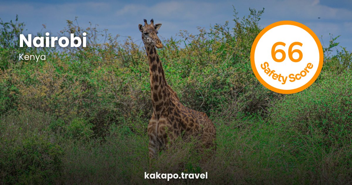Is Nairobi, Kenya safe? — Kakapo travel safety guide