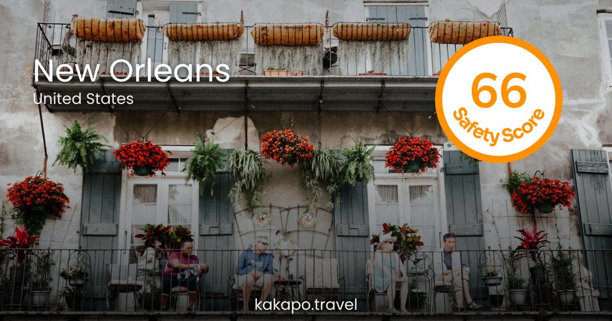 Is New Orleans, United States safe? — Kakapo travel safety guide