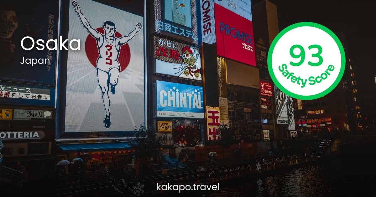 Is Osaka, Japan safe? — Kakapo travel safety guide