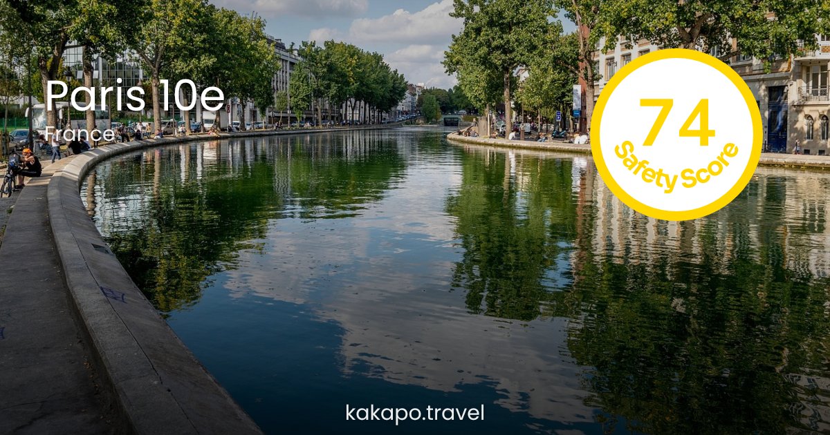 Is Paris 10e, France safe? — Kakapo travel safety guide