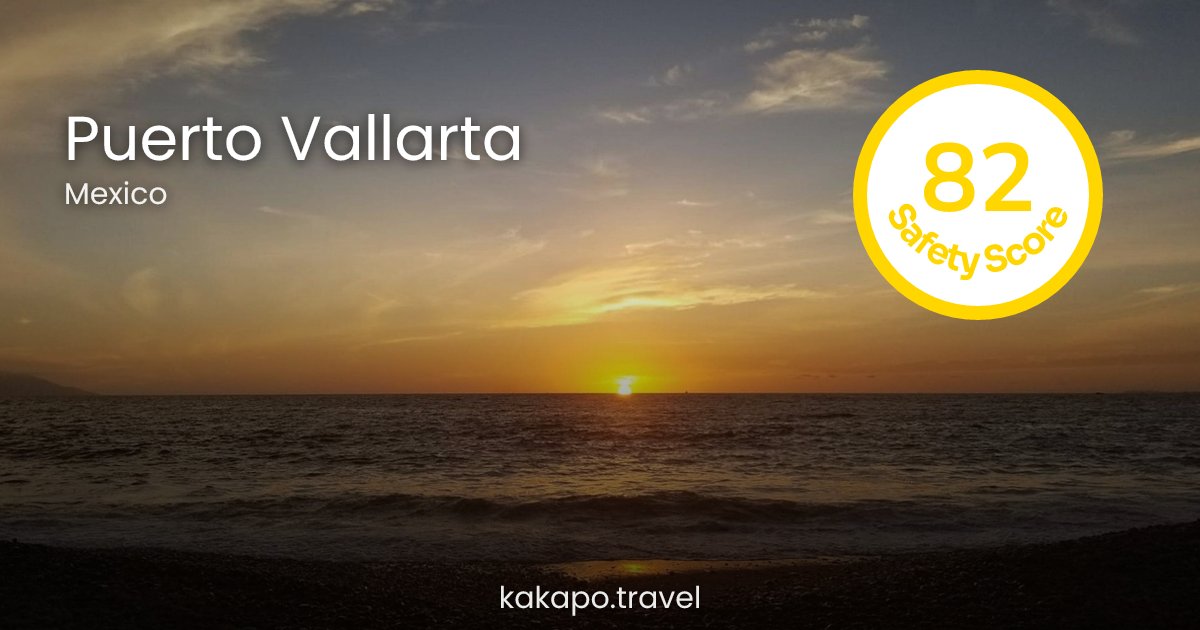 Is Puerto Vallarta, Mexico safe? — Kakapo travel safety guide