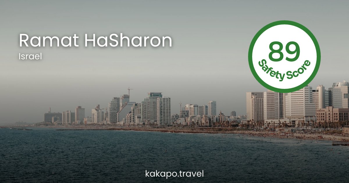Is Ramat HaSharon, Israel safe? — Kakapo travel safety guide