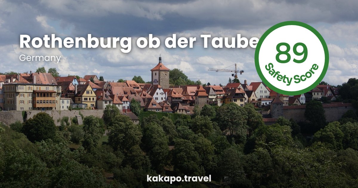 Is Rothenburg ob der Tauber, Germany safe? — Kakapo travel safety guide