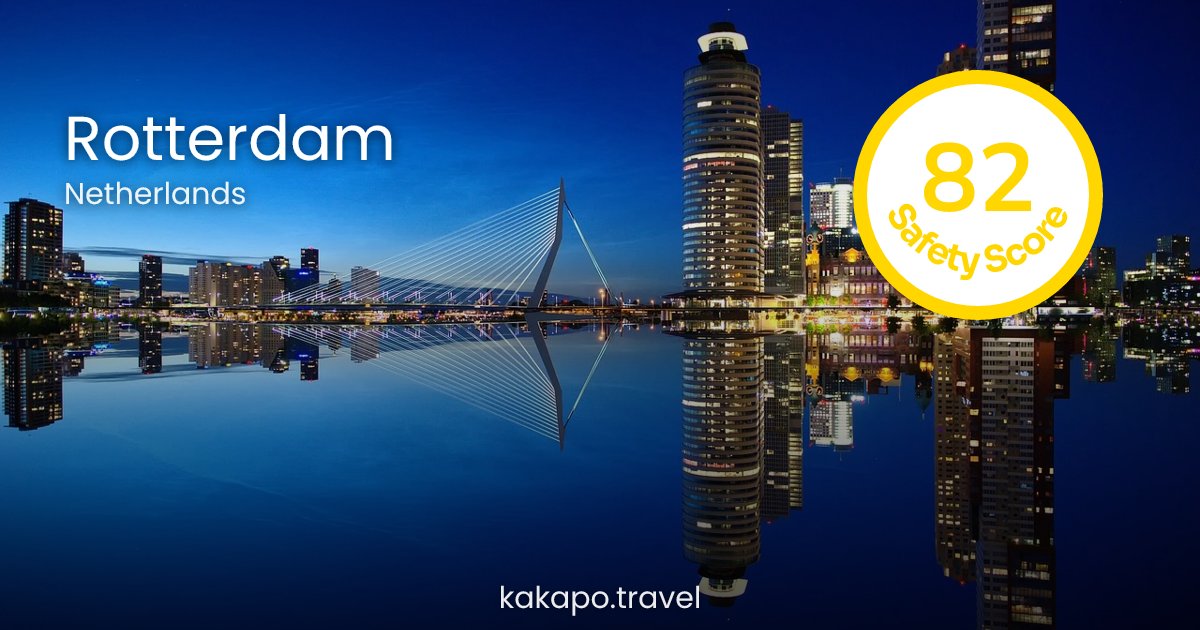 Is Rotterdam, Netherlands safe? — Kakapo travel safety guide